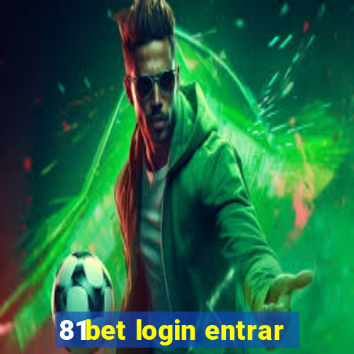 81bet login entrar